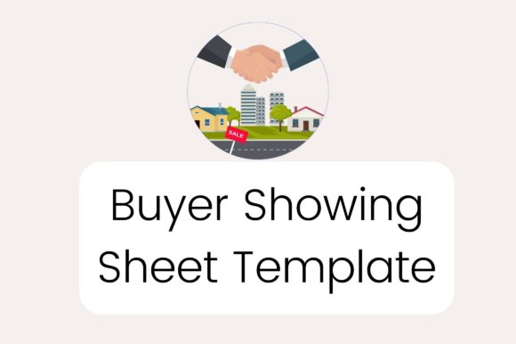 Editable Real Estate Buyer Showing Sheet