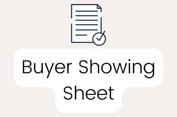 Premium Buyer Showing Sheet for Realtors: Essential Graphics