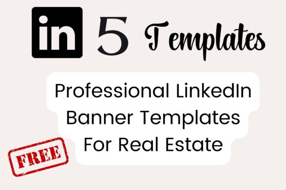 Review: Linkedin Banner Templates - Real Estate Graphics Freebies
